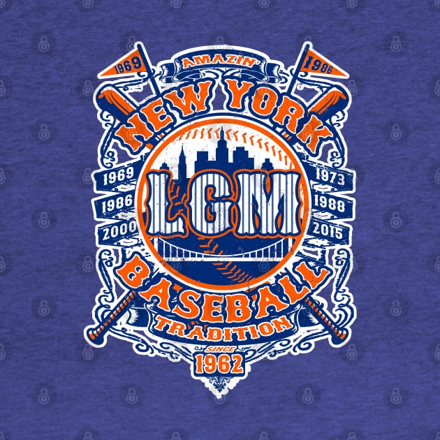 AMAZIN' LET'S GO METS!!! - LGM by ATOMIC PASSION